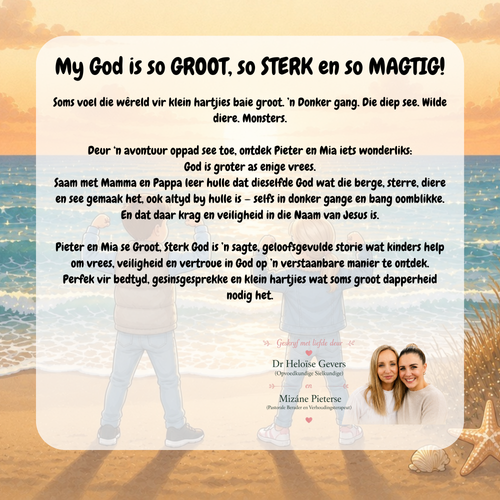 Pieter en Mia se Groot, Sterk God