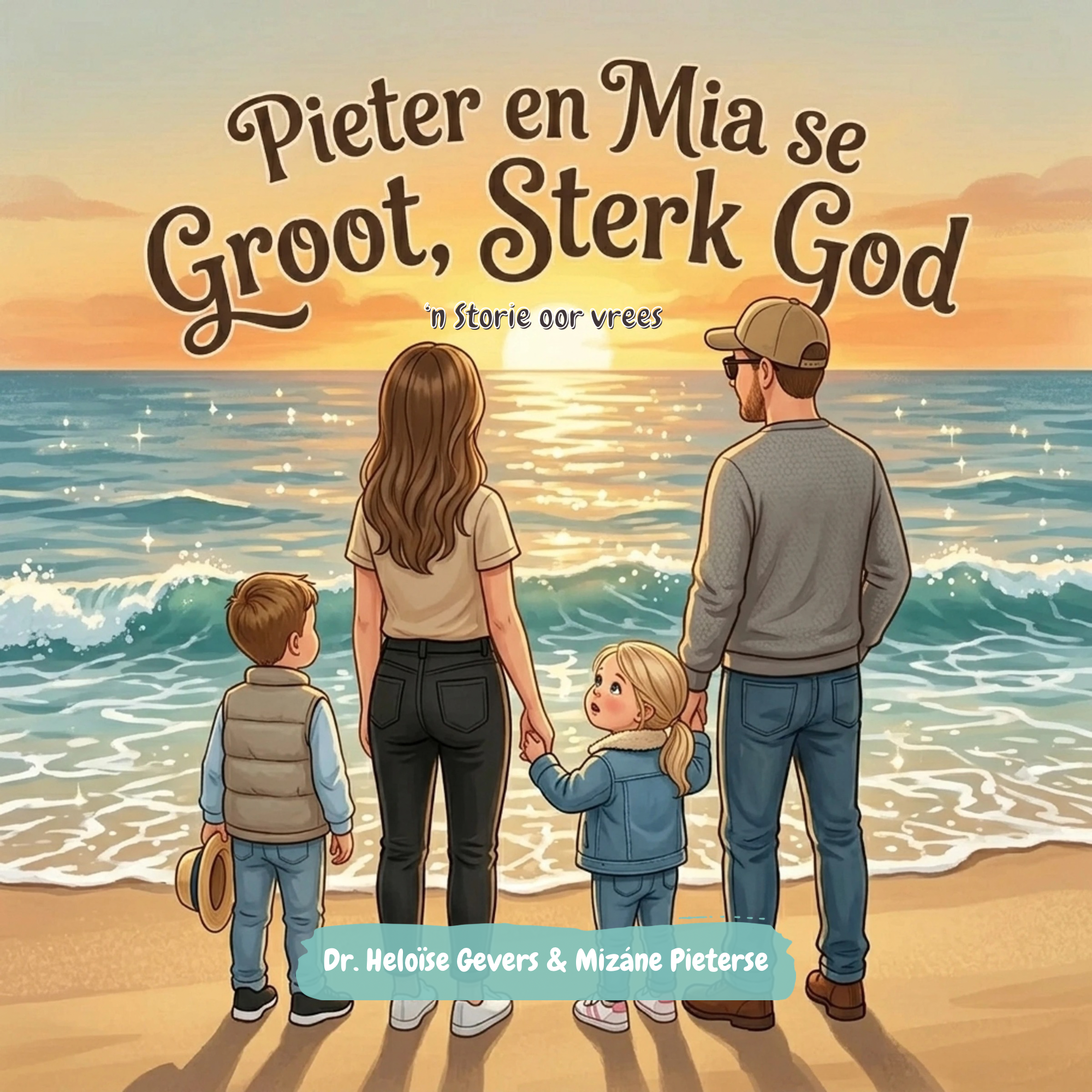 Pieter en Mia se Groot, Sterk God